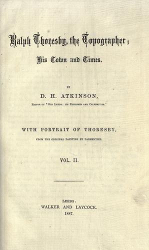Ralph Thoresby, the topographer