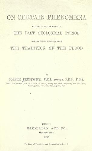 On certain phenomena belonging to the close of the last geological period