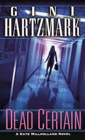 Dead Certain (Kate Millholland Novel)