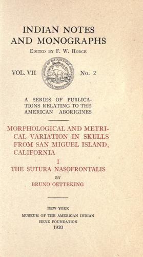 Morphological and metrical variation in skulls from San Miguel Island, California