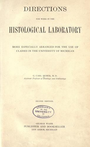 Directions for work in the histological laboratory
