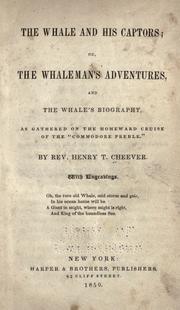 The whale and his captors; or, The whaleman's adventures