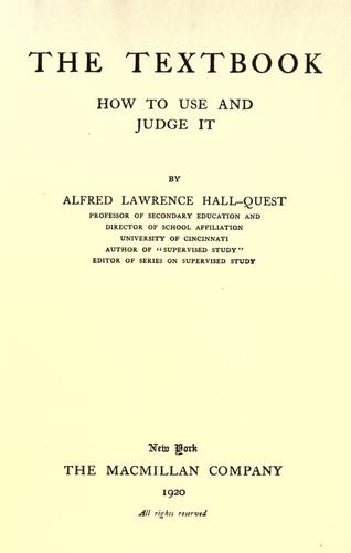 The textbook; how to use and judge it