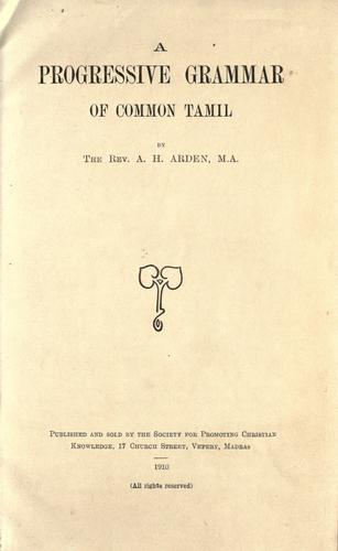 A progressive grammar of common Tamil