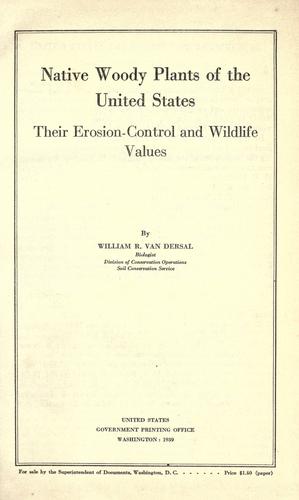 Native woody plants of the United States, their erosion-control and wildlife values