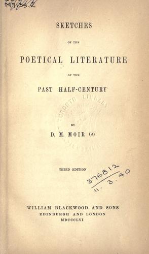 Sketches of the poetical literature of the past half-century in six lectures