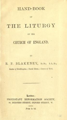 Hand-book of the liturgy of the Church of England