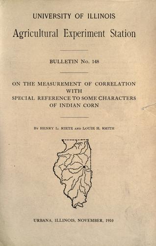 On the measurement of correlation with special reference to some characters of Indian corn