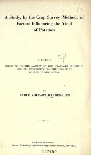 A study, by the crop survey method of factors influencing the yield of potatoes