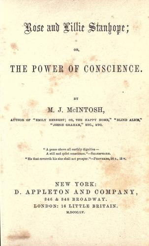 Rose and Lillie Stanhope, or, The power of conscience