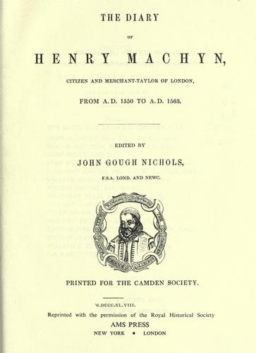 The diary of Henry Machyn