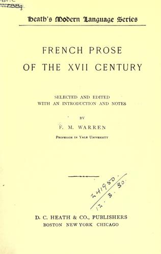 French prose of the 17 century, selected and ed. with an introduction and notes