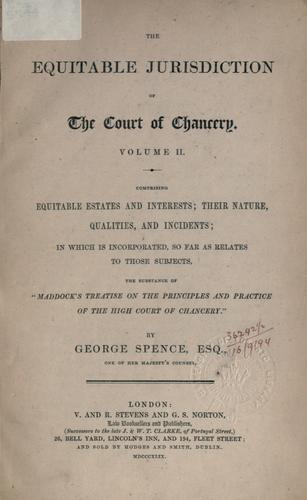 The equitable jurisdiction of the Court of Chancery