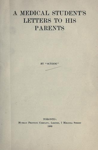 A medical student's letters to his parents