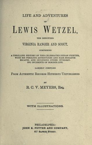Life and adventures of Lewis Wetzel