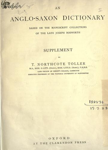 An Anglo-Saxon dictionary, based on the manuscript collections