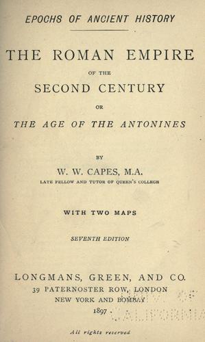 The Roman empire of the second century, or, The age of the Antonines