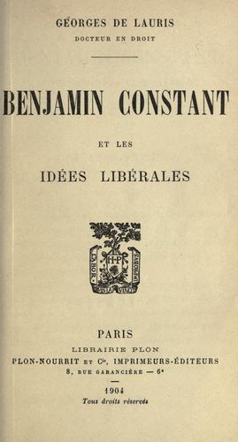 Benjamin Constant et les idées libérales