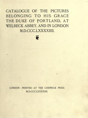 Catalogue of the pictures belonging to His Grace the Duke of Portland