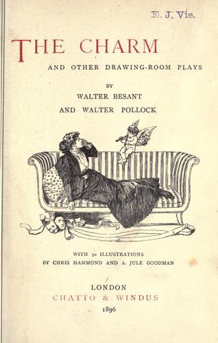 The charm and other drawing-room plays