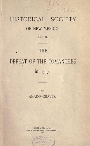 The defeat of the Comanches in 1717