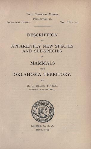 Description of apparently new species and sub-species of mammals from Oklahoma Territory