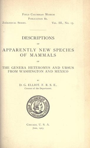 Descriptions of apparently new species of mammals of the genera Heteromys and Ursus from Washington and Mexico
