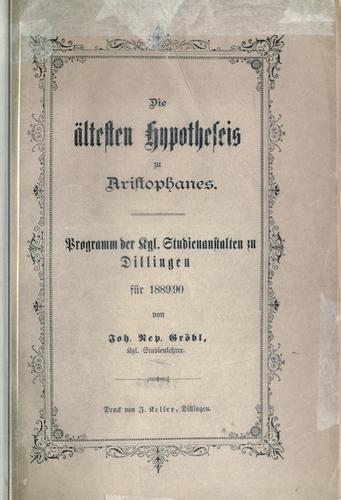 Die ältesten Hypotheseis zu Aristophanes