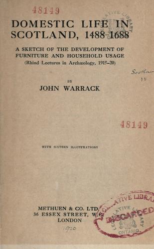 Domestic life in Scotland, 1488-1688