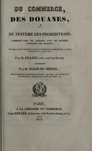 Du commerce, des douanes, et du système des prohibitions