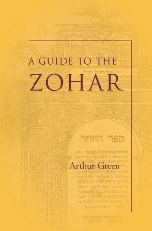 A Guide to the Zohar (Zohar: The Pritzker Editions)