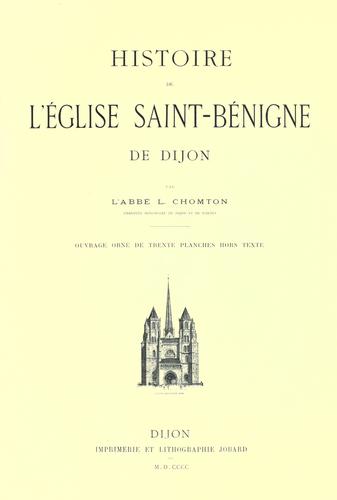 Histoire de l'Église Saint-Bénigne de Dijon