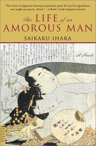 The life of an amorous man