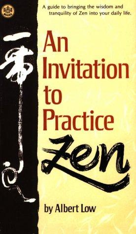 An invitation to practice Zen