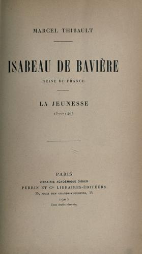 Isabeau de Bavière reine de France