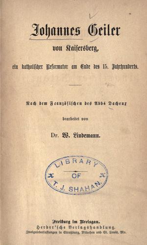 Johannes Geiler von Kaisersberg, ein katholischer Reformator am Ende des 15. Jahrhunderts