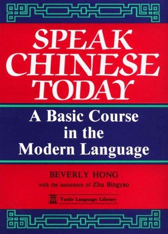 Speak Chinese Today