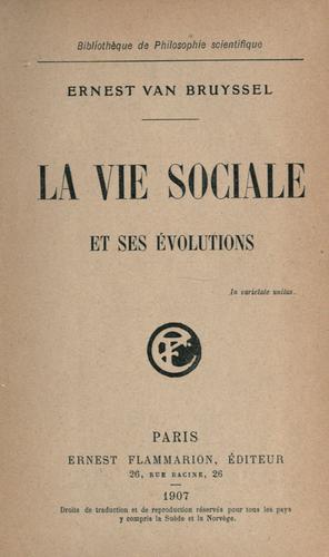 La vie sociale et ses évolutions