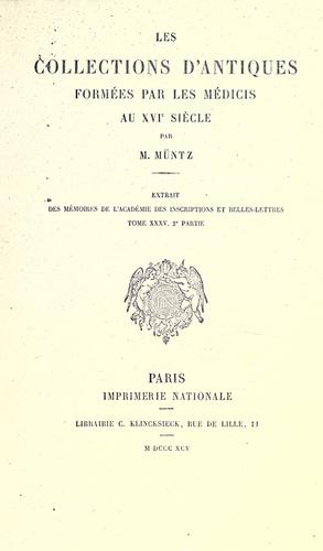 Les collections d'antiques formées par les Médicis au XVIe siècle