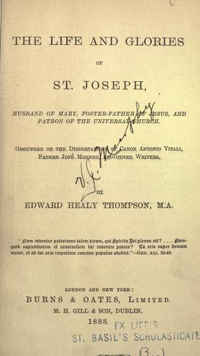 The life and glories of St. Joseph