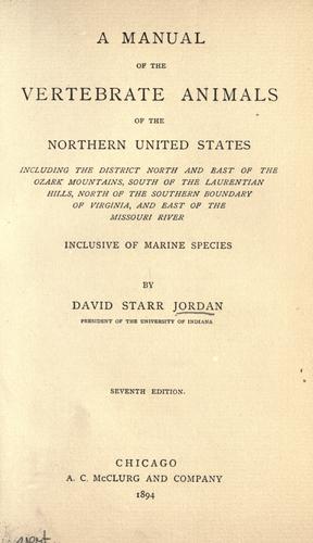 Manual of the vertebrate animals of the northern U.S. ..