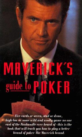 Maverick's Guide to Poker
