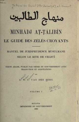 Minhâdj at-tâlibîn: Le guide des Zélés Croyants