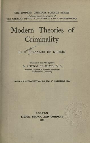 Modern theories of criminality