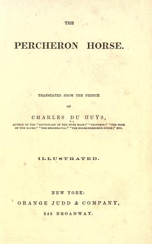 The Percheron horse