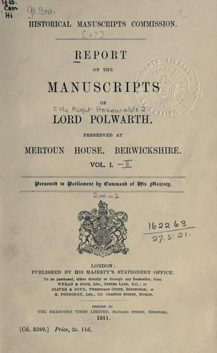 Report on the manuscripts of the Right Honourable Lord Polwarth, C.B.E