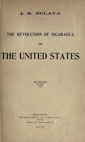 The revolution of Nicaragua and the United States