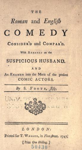 The Roman and English comedy consider'd and compar'd