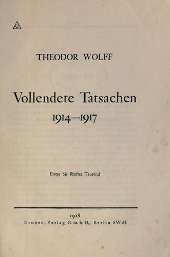 Vollendete Tatsachen 1914-1917