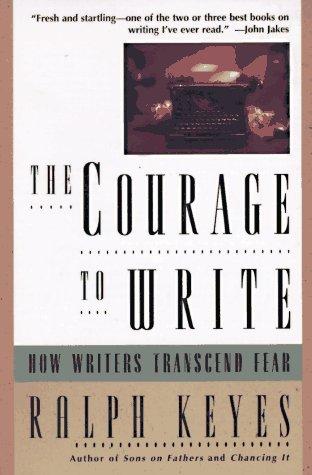 The courage to write